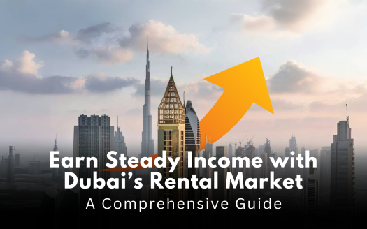 Earn Steady Income with Dubai’s Rental Market